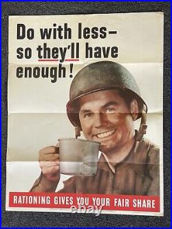 ORIGINAL 1943 WWII Do with less. Have enough Poster 22 x 28 US Army Antique