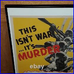 Original WWII 1943 US ARMY Japanese PROPAGANDA POSTER This Isn't WAR It's MURDER