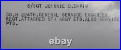 Original WWII US Army Group JONNIE D DAVIS Italy 1944 HQ Co 224 GS ENGR RGT