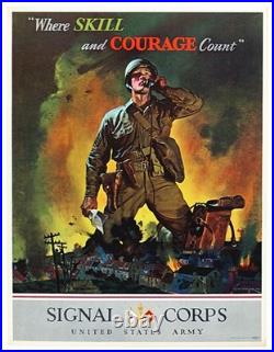 Original WWII US Army Signal Corps Poster Where Skill and Courage Count