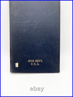 Vintage 1944 WWII U. S. Army Medical Book Plaster of Paris Technic by Geckeler Vintage 1944 WWII U. S. Army Medical Book Plaster of Paris Technic by Geckeler